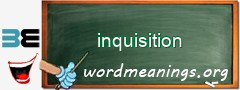 WordMeaning blackboard for inquisition